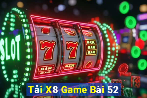 Tải X8 Game Bài 52