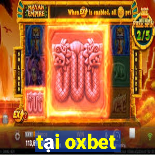 tại oxbet