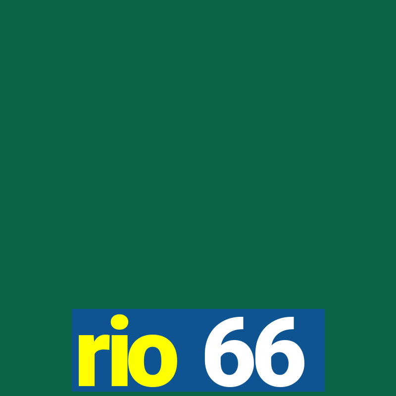 rio 66