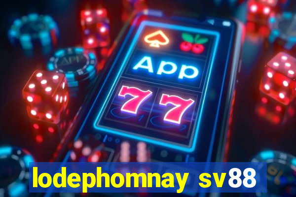 lodephomnay sv88