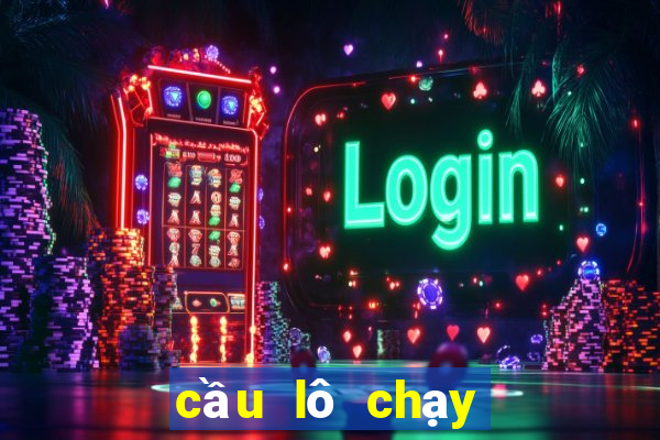 cầu lô chạy dài nhất