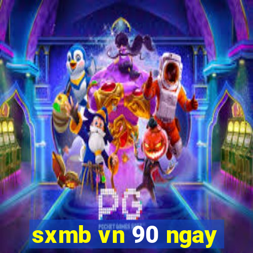 sxmb vn 90 ngay