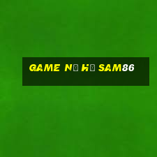 game nổ hũ sam86