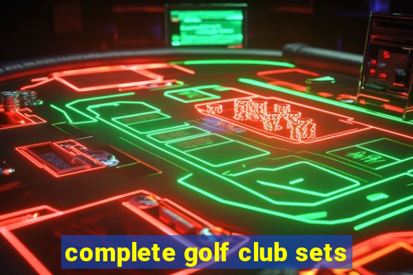 complete golf club sets