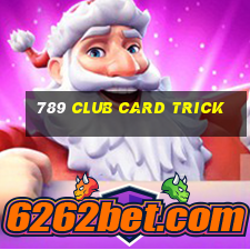 789 club card trick