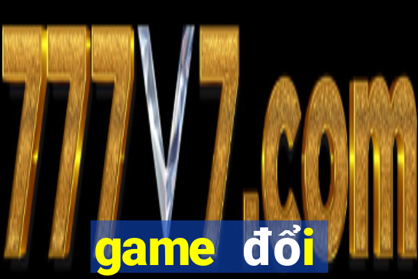 game đổi thưởng caovietnet