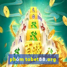 phỏm tobet88.org