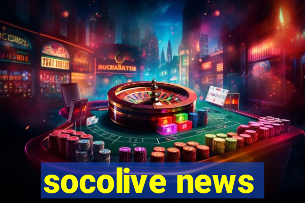 socolive news