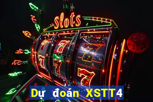 Dự đoán XSTT4 ngày 23