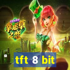 tft 8 bit