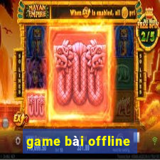 game bài offline