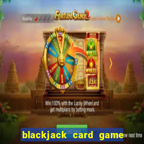 blackjack card game pick up 7