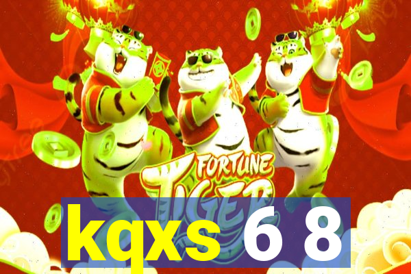 kqxs 6 8