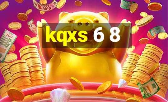 kqxs 6 8