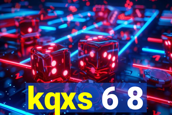 kqxs 6 8