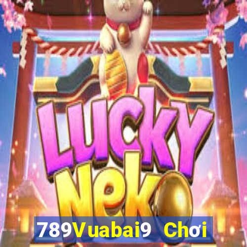 789Vuabai9 Chơi game bài