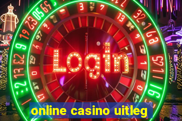 online casino uitleg