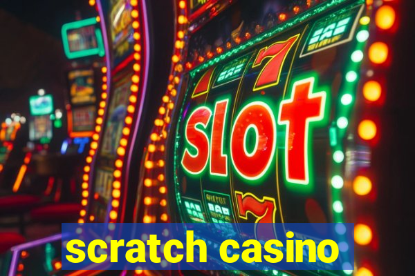 scratch casino