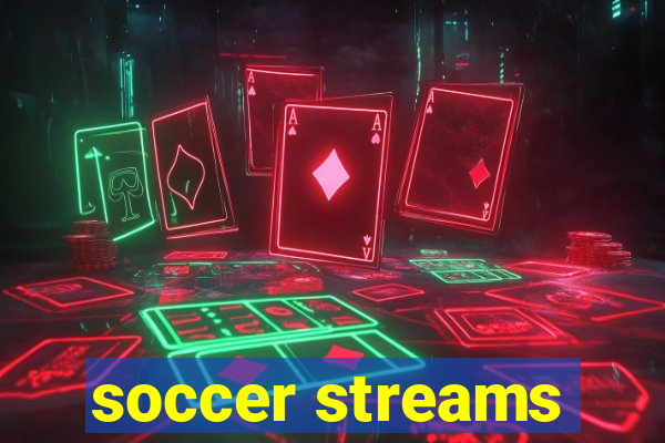 soccer streams