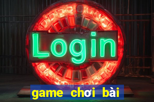 game choi bai doi the