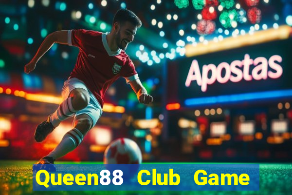 Queen88 Club Game Bài B88