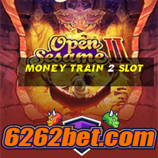 money train 2 slot