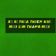 xổ số thừa thiên huế mười lăm tháng mười