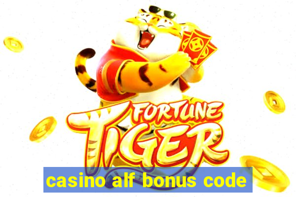 casino alf bonus code