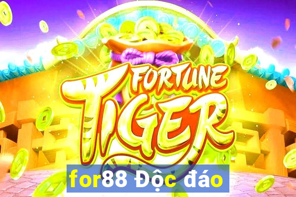 for88 Độc đáo