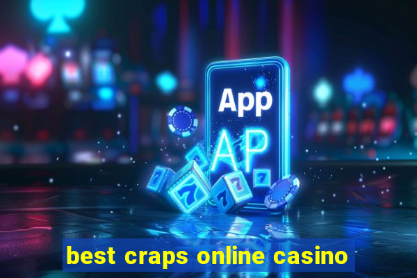 best craps online casino