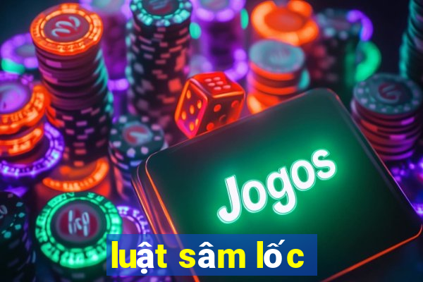 luật sâm lốc