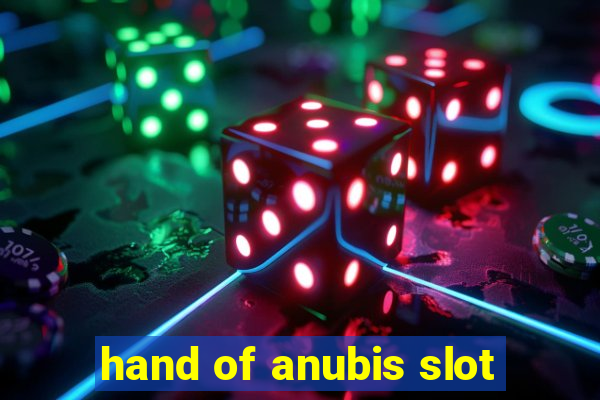 hand of anubis slot