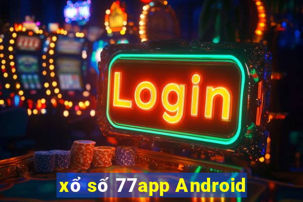 xổ số 77app Android