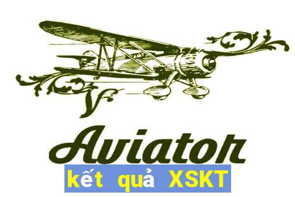 kết quả XSKT ngày 10