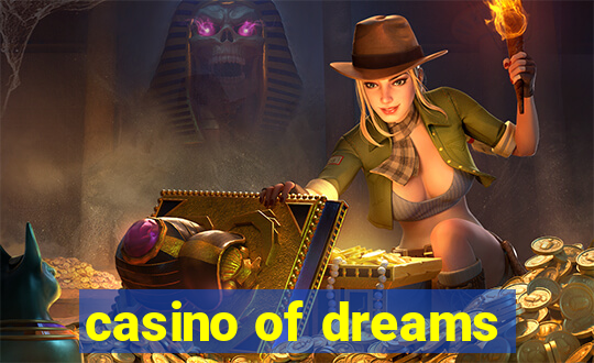 casino of dreams