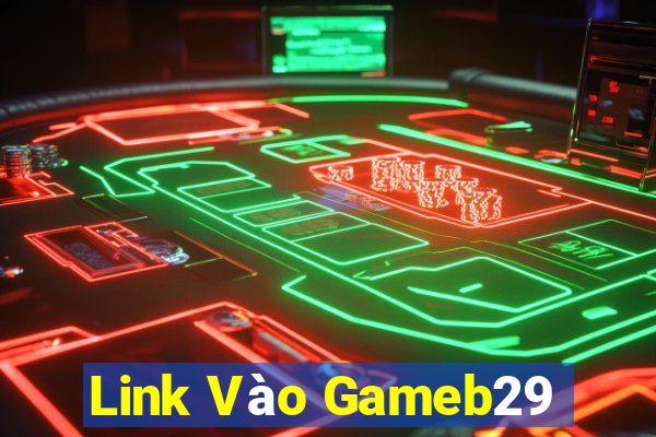 Link Vào Gameb29