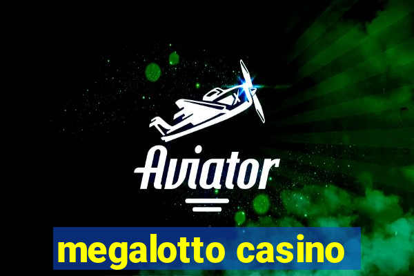 megalotto casino