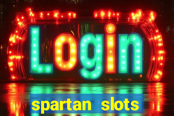 spartan slots casino login