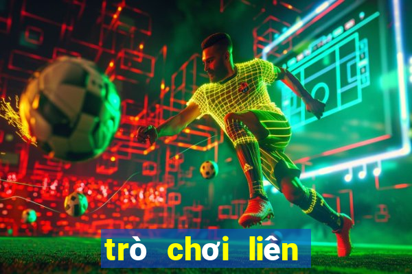 trò chơi liên quân mobile game vui