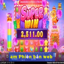 am Phiên bản web