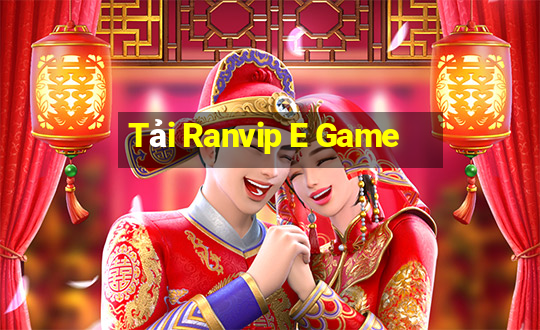 Tải Ranvip E Game