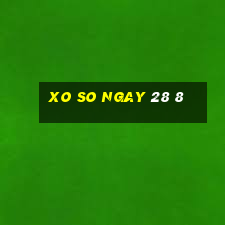 xo so ngay 28 8