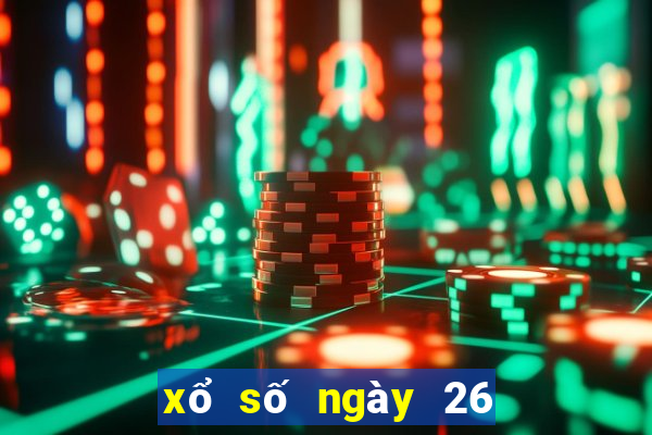 xổ số ngày 26 tháng 1