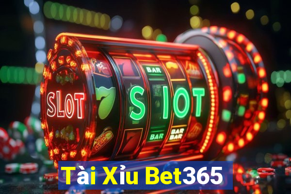 Tài Xỉu Bet365