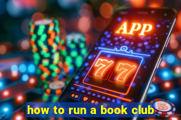 how to run a book club