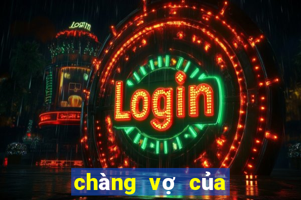 chàng vợ của em full online