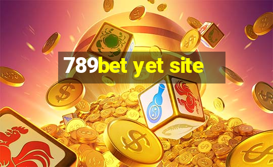 789bet yet site