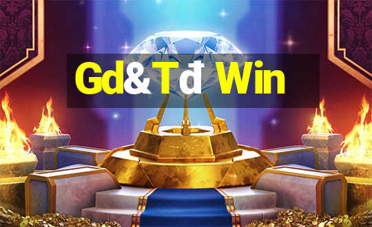 Gd&Tđ Win