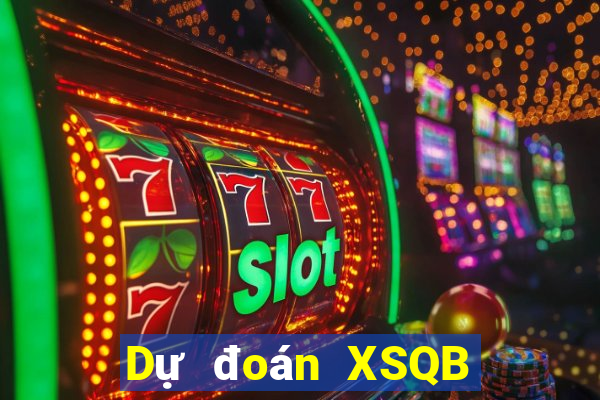 Dự đoán XSQB ngày thứ sáu