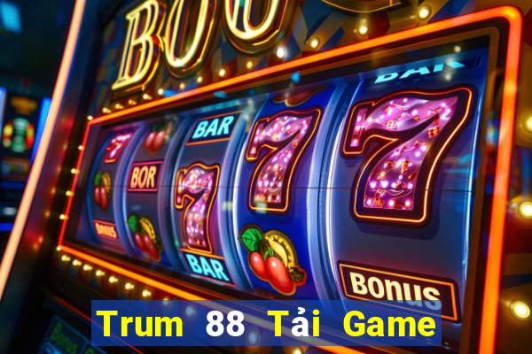 Trum 88 Tải Game Bài B52